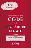 Code de procédure pénale 2023 annoté 64ed Édition limitée - Inclus le Code pénitentiaire