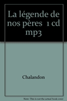 Legende De Nos Peres (La) 1 Cd Mp3