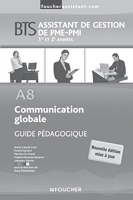 A8 Communication globale BTS Guide pédagogique