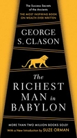 The richest man in babylon - The Success Secrets of the Ancients--the Most Inspiring Book on Wealth Ever Written