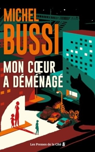 Mon coeur a déménagé - Le nouveau livre de Michel Bussi, maître du thriller français. La vengeance est au cœur de ce roman policier qui nous replonge dans les années 1990. Nouveauté 2024. de Michel Bussi