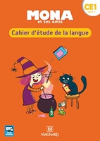 Mona et ses amis CE1 (2018) Cahier d'étude de la langue