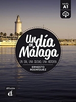 Un día en Málaga - Un día, una ciudad, una historia