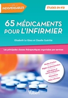 65 Médicaments Pour L'Infirmier - Les principales classes thérapeutiques organisées par services
