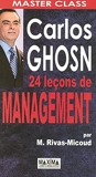 Carlos Ghosn - 24 Leçons de management