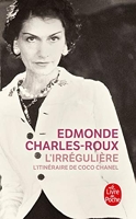 L'Irrégulière - Ou Mon itinéraire Chanel