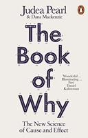 The Book of Why - The New Science of Cause and Effect