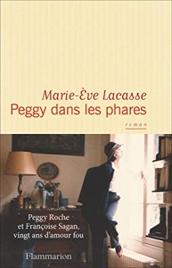 Peggy dans les phares de Marie-Ève Lacasse
