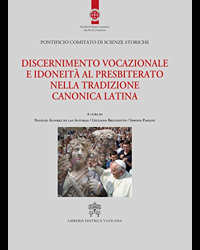Discernimento vocazionale e idoneità al presbiterato nella tradizione canonica latina