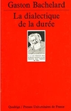 La Dialectique de la durée - Presses Universitaires de France - PUF - 19/05/1993