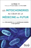 Les mitochondries au coeur de la médecine du futur