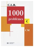 1000 problèmes, CM - Hachette - 26/09/2002