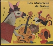 Les Musiciens de Brême (Albums animés Hachette) - Hachette - 1976