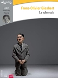 Le schmock - Gallimard - 27/02/2020