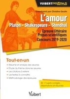 L'Amour Platon - Shakespeare - Stendhal - Epreuve littéraire pour les prépas scientifiques Concours 2019-2020