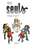 Seuls - L'intégrale - Tome 3 - 3e cycle