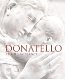 Donatello The Renaissance /anglais