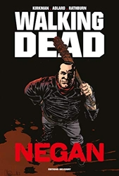 Walking Dead - Negan (Edition Prestige) de Robert Kirkman