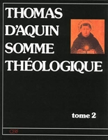 Somme théologique - Tome 2 (2) - Cerf - 01/12/1984