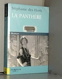 La panthère - Le fabuleux roman de Jeanne Toussaint, joaillière des rois - Feryane - 10/09/2010
