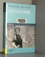 La panthère - Le fabuleux roman de Jeanne Toussaint, joaillière des rois - Editions Feryane - 10/09/2010