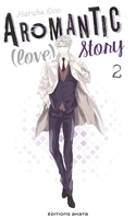 Aromantic (love) story - Tome 2