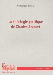 La théologie politique de Charles Journet de Guillaume de Thieulloy