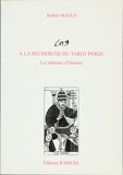 A la recherche du tarot perdu. Les tablettes d'Hermès