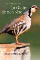 La Gloire De Mon Pere - European Masterpieces - 31/10/2007