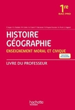 Histoire - Géographie - Enseignement moral et civique 1re Bac Pro- Livre professeur - Ed. 2016 by Alain Prost (2016-06-22) - Hachette Éducation - 22/06/2016