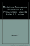 Meditations Cartesiennes - Introduction a la phenomenologie - Levinas, E