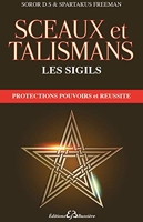 Sceaux Et Talismans - Les Sigils