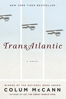 Transatlantic - A Novel.