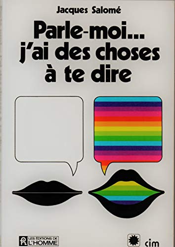 couverture de : Parle-moi... j'ai des choses &agrave; te dire