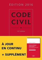 Code civil - Avec Projet de réforme du droit des contrats du régime général et de la preuve des obligations