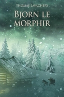 Bjorn Le Morphir (Poche) Nouvelle Edition