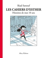 Les Cahiers d'Esther - Tome 1 Histoires de mes 10 ans