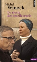 Le Siècle des intellectuels ((Réédition))