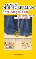 Fra Angelico - Dissemblance et figuration