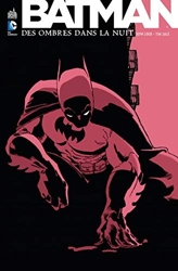 Batman Des Ombres Dans La Nuit - Tome 0 de Loeb Jeph