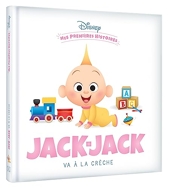 Disney - Mes Premières Histoires - Jack-Jack va à la crèche