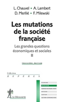 Les Mutations De La Société Française - Les grandes questions économiques et sociales II