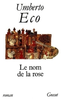Le Nom de la rose - Grasset - 07/02/1990