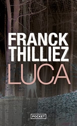 Luca de Franck Thilliez