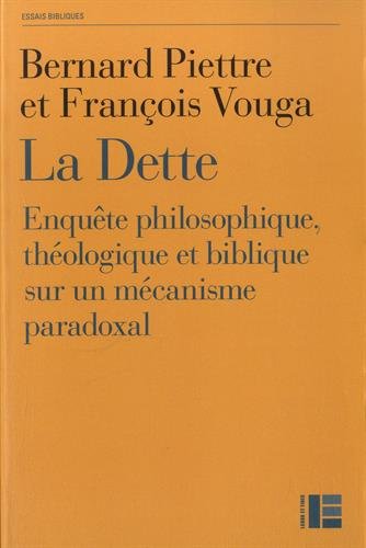 Caminos de misericordia. <br /> �M. Rouillé d'Orfeuil, Sacrifice. B. Piettre et F. Vouga, La Dette