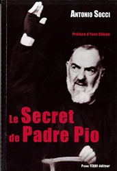 Le secret de Padre Pio d'Antonio Socci