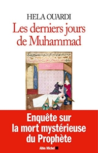 Les Derniers Jours De Muhammad de Héla Ouardi