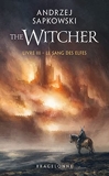 Sorceleur (Witcher) - Poche , T3 - Le Sang des elfes