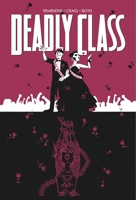 Deadly Class Volume 8 - Never Go Back