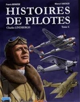 Histoires de pilotes, Tome 4 - Charles Lindbergh